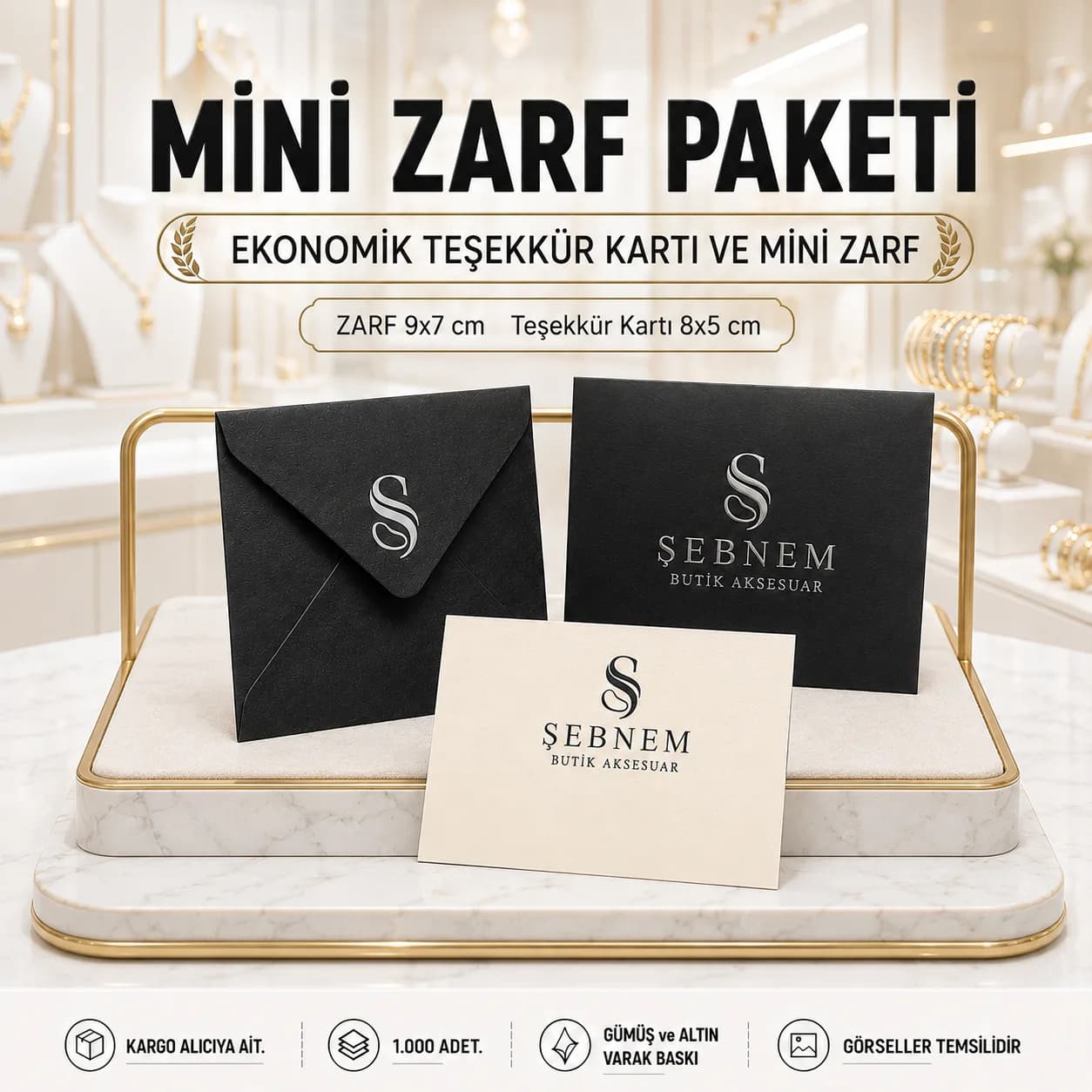 Basan Adam mini zarf paketi: 9x7 cm mini zarf ve 8x5 cm ekonomik teşekkür kartı, gümüş ve altın varak baskı, 1.000 adet, KDV dahil 5.904 TL.